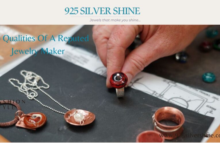 Top Qualities Of A Reputed Jewelry Maker