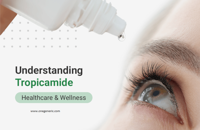 Understanding Tropicamide for Professional and Personal Interests