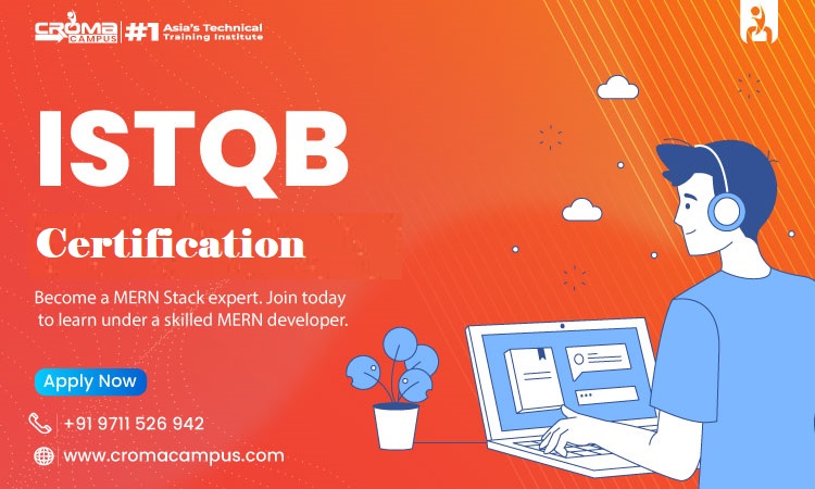 Everything About ISTQB Certification: A Beginner’s Guide