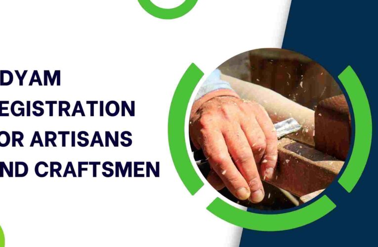 Udyam Registration for Artisans and Craftsmen