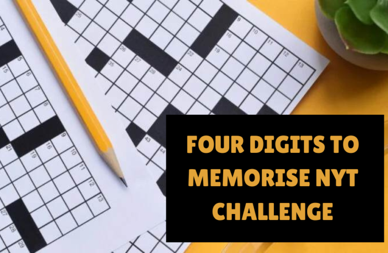Unlock Your Brain’s Potential Using Four Digits To Memorise NYT Challenge