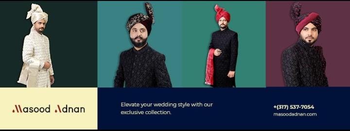 Elevate Your Wedding Look with Masood Adnan’s Exclusive Sherwanis and Turbans for Men